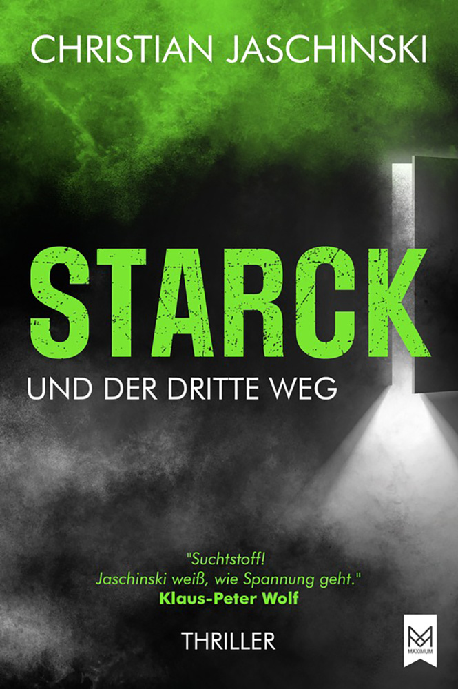 Christian Jaschinski | Starck und der dritte Weg | Thriller | Reihe